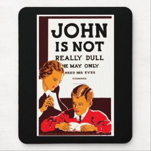 John ist nicht wirklich dumm mousepad