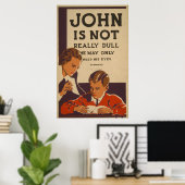 John ist nicht wirklich langweilig - Gesundheitspo Poster (Heimbüro)
