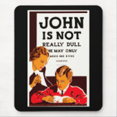 John ist nicht wirklich langweilig mousepad (Vorne)