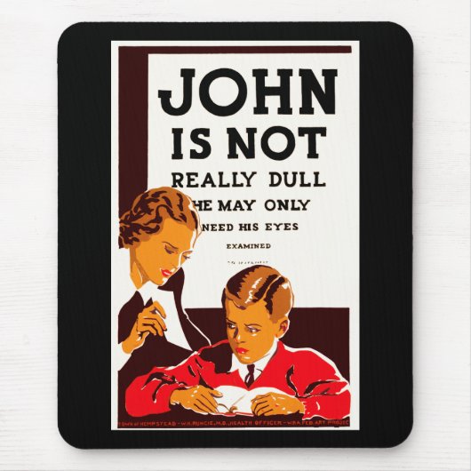 John ist nicht wirklich langweilig mousepad (Vorne)