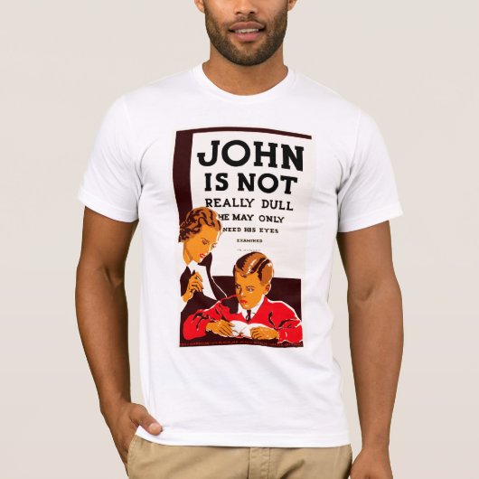 John ist nicht wirklich stumpf T-Shirt (Vorderseite)