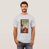 John ist nicht ..... wirklich stumpf T-Shirt (Vorne ganz)