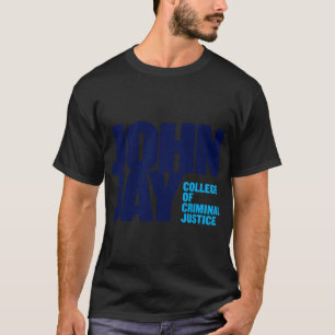 John Jay Criminal Justice T-Shirt