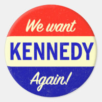 John Kennedy für Präsidenten Again