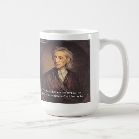 John Locke Knowledge/Experience Quote Kaffeetasse (Rechts)