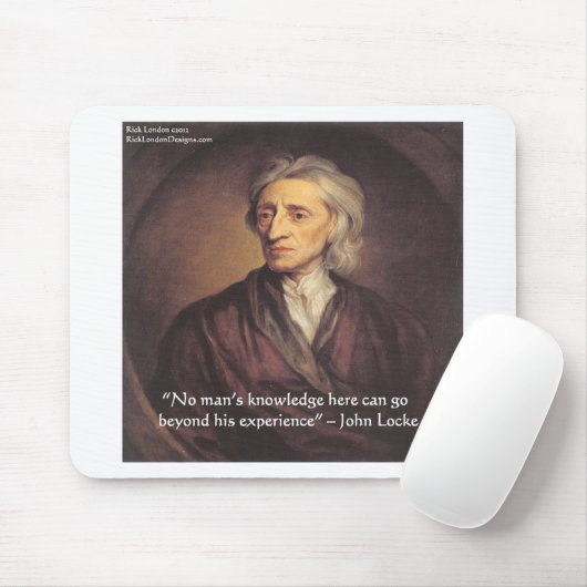 John Locke Knowledge/Experience Quote Mousepad (Mit Mouse)