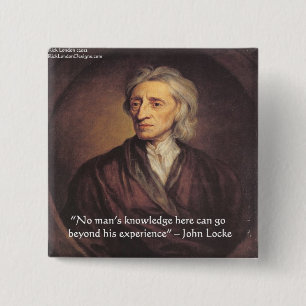 John Locke Zitat über Wissen/Erfahrung Button