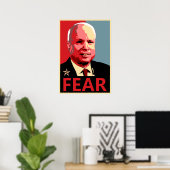 John McCain - Fear Poster (Heimbüro)