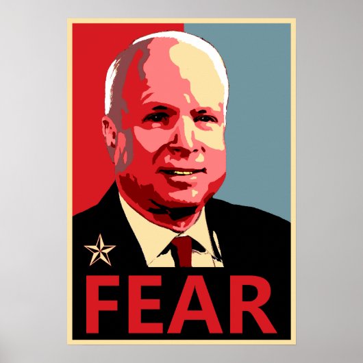 John McCain - Fear Poster (Vorne)