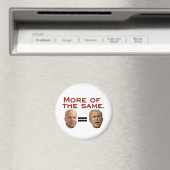John McCain: Noch mehr von dem Gleichen. McSame. Magnet (In Situ (Geschirrspüler))