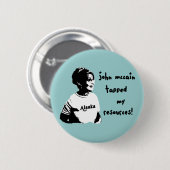 John McCain stach meinen Betriebsmittel Palin Button (Vorne & Hinten)