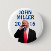 John Miller 2016 Button (Vorderseite)