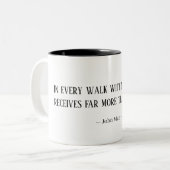 John Muir Nature Walk Zitat Tasse  (Vorderseite Links)