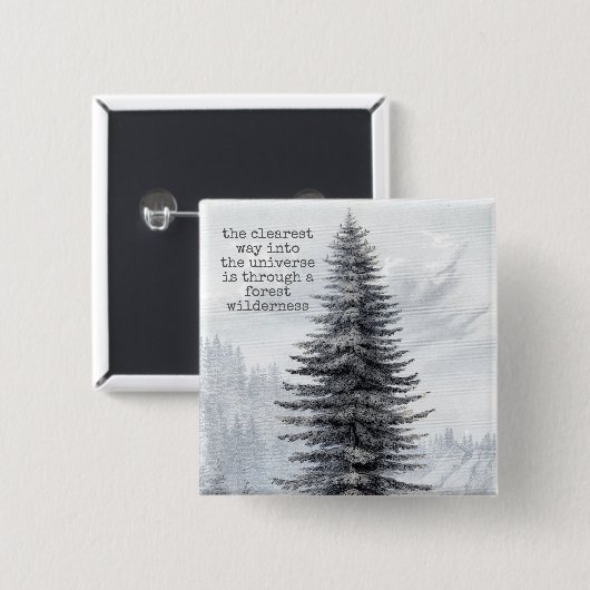 John Muir Quoest Wilderness Button (Vorne & Hinten)