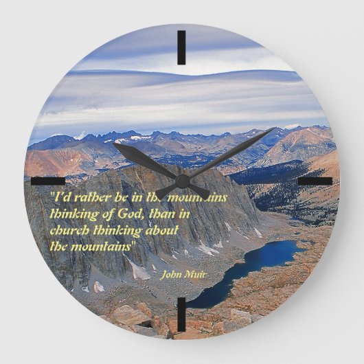 John Muir Quote Large Clock Große Wanduhr (Vorderseite)