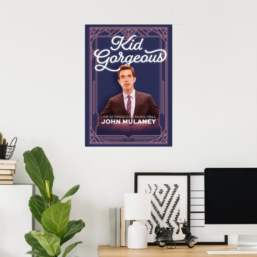 John Mulaney Kid Gorgeous Poster (Heimbüro)