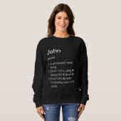 John Name Definition Funny Dictionary Sweatshirt (Vorne ganz)