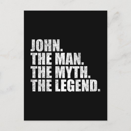 John Name, John Der Mann Der Mythos Die Legende Postkarte (Vorderseite)