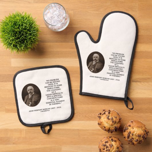 John Pierpont Morgan No Problem Can Be Solved Ofenhandschuh & Topflappen-Set (Oben Unten)