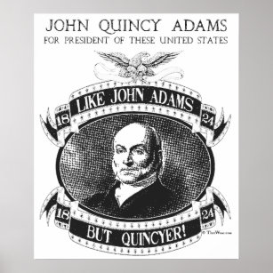 John Quincy Adams 1824 Campaign Poster