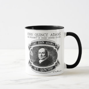 John Quincy Adams 1824 Kampagnen-Tasse Tasse