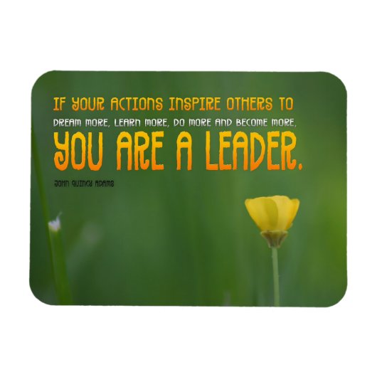 John Quincy Adams Inspirational Quotenführer Flexi Magnet (Horizontal)