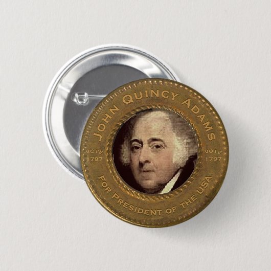 John Quincy Adams Kampagne Button (Vorne & Hinten)