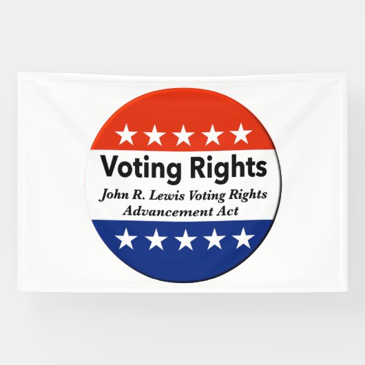 John R. Lewis Voting Rights AdvancAct Banner (Horizontal)
