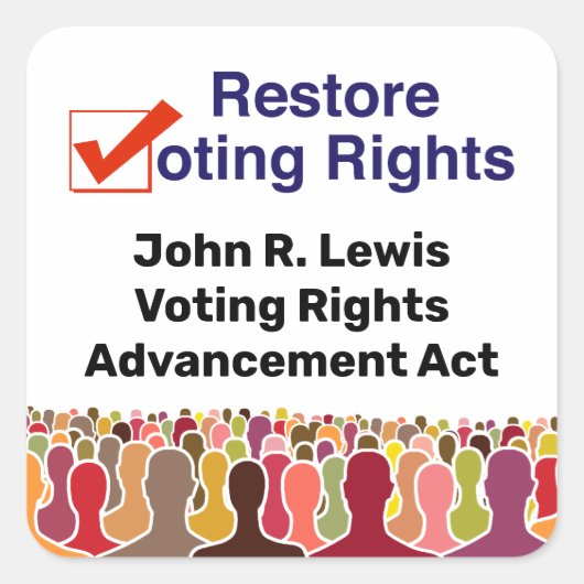 John R. Lewis Voting Rights AdvancAct Quadratischer Aufkleber (Vorderseite)