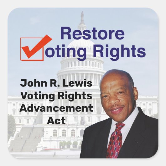 John R. Lewis Voting Rights AdvancAct Quadratischer Aufkleber (Vorderseite)