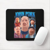 John Rk Meme Humor Men Women Mousepad (Mit Mouse)