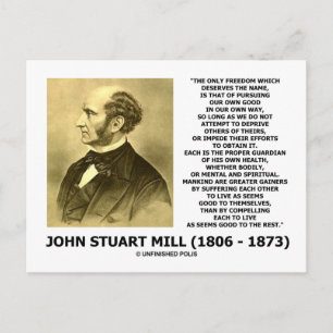 John Stuart Mill Freedom auf eigene gute Weise Postkarte