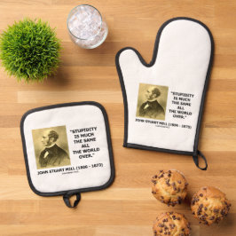 John Stuart Mill Stupidity ziemlich die gleiche We Ofenhandschuh & Topflappen-Set