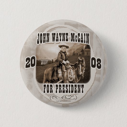 John Wayne McCain '08 Button (Vorderseite)