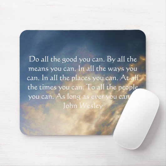 John Wesley Living Zitat mit Wolken aus blauem Him Mousepad (Mit Mouse)