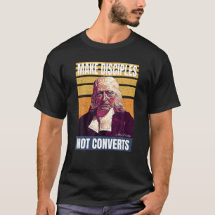 John Wesley Methodist T-Shirt