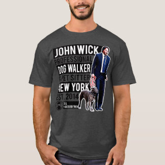 John Wick Beruflich Dog Walker T-Shirt