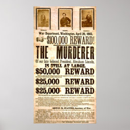 John Wilkes Booth Wollte für Mord Poster