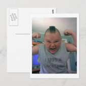 Johnny_1, ICH BRAUCHE EINEN URLAUB Postkarte (Vorne/Hinten)