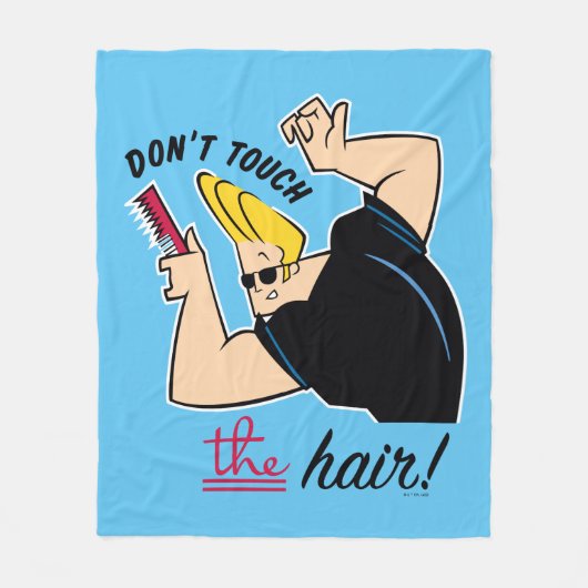 Johnny Bravo Comb - Touch nicht die Haare! Fleecedecke (Vorderseite)