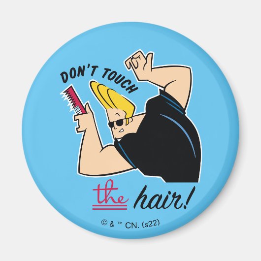Johnny Bravo Comb - Touch nicht die Haare! Magnet (Vorne)