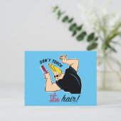 Johnny Bravo Comb - Touch nicht die Haare! Postkarte (Stehend Vorderseite)