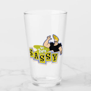 Johnny Bravo - Hey There Sassy Glas
