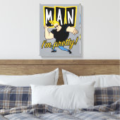 Johnny Bravo - Mann, ich bin Hübsch Leinwanddruck (Insitu (Schlafzimmer))