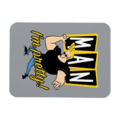 Johnny Bravo - Mann, ich bin Hübsch Magnet (Horizontal)