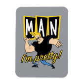 Johnny Bravo - Mann, ich bin Hübsch Magnet (Vertikal)