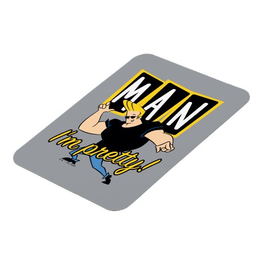 Johnny Bravo - Mann, ich bin Hübsch Magnet (Linke Seite)