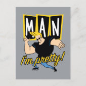 Johnny Bravo - Mann, ich bin Hübsch Postkarte (Vorderseite)