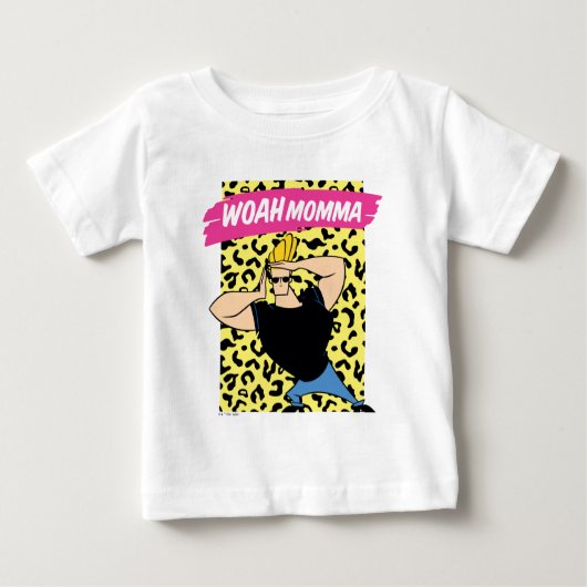 Johnny Bravo - Woah Momma Baby T-shirt (Vorderseite)