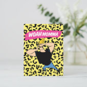Johnny Bravo - Woah Momma Postkarte (Stehend Vorderseite)